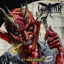 Lou Siffer And The Howling Demons : At Your Service
